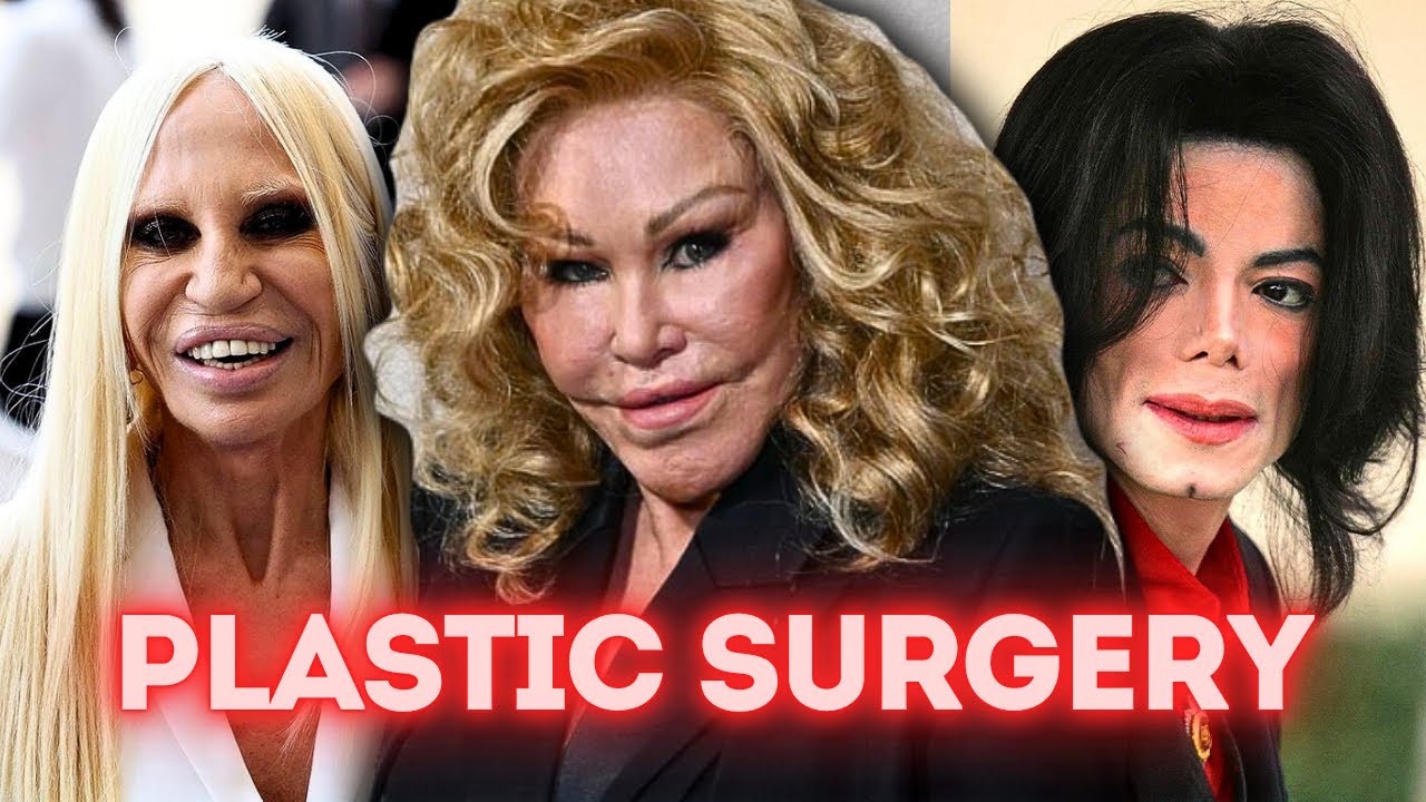 The Most DISASTERS Plastic Surgery Celebrities! YouTube