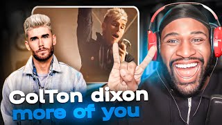 FIRST Time Listening To Colton Dixon - More Of You