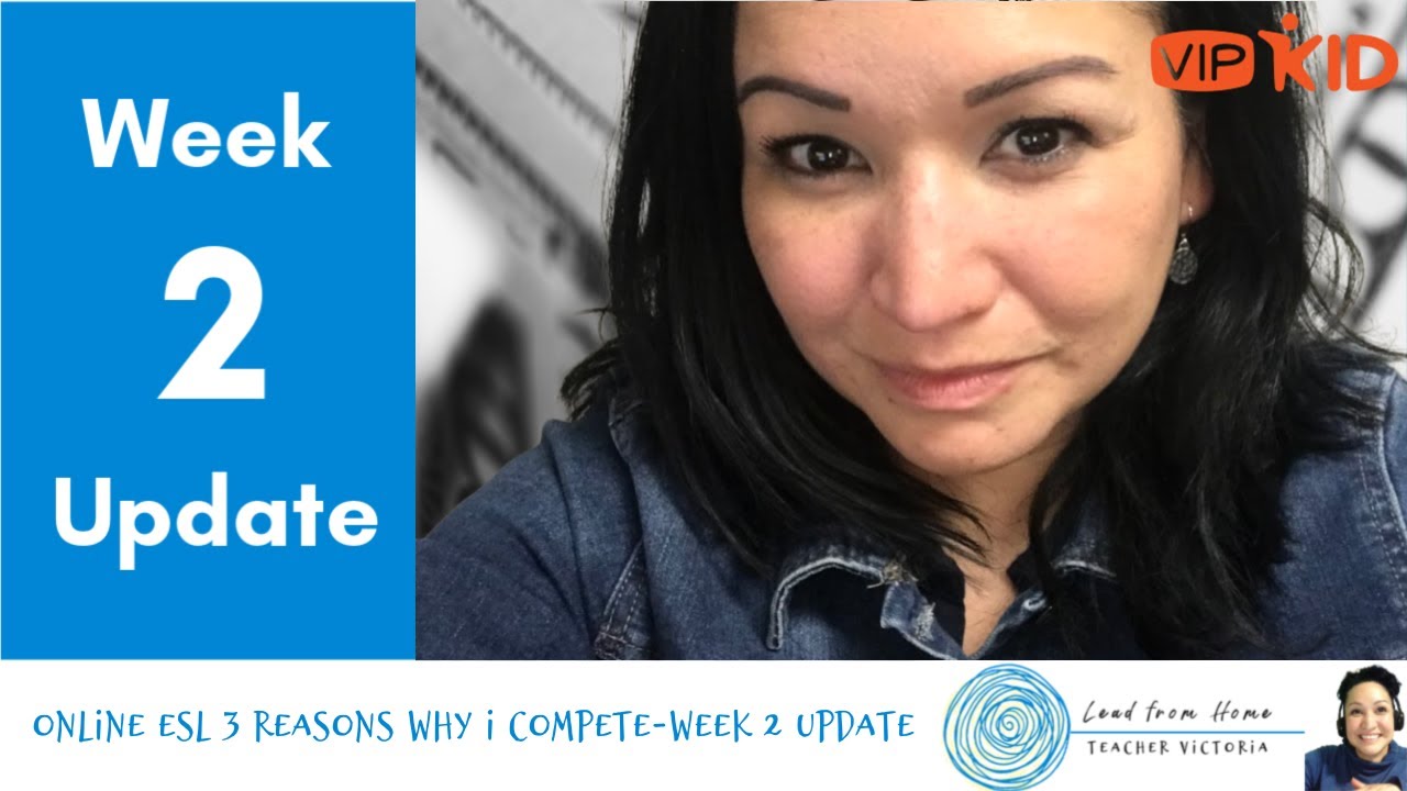 A Chance at $40,000.00 at VIPKid - Week 2 Update