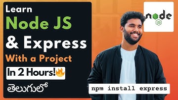 Learn Node JS & Express with a Real Project in Telugu | Full Course in 2 Hours! 🔥