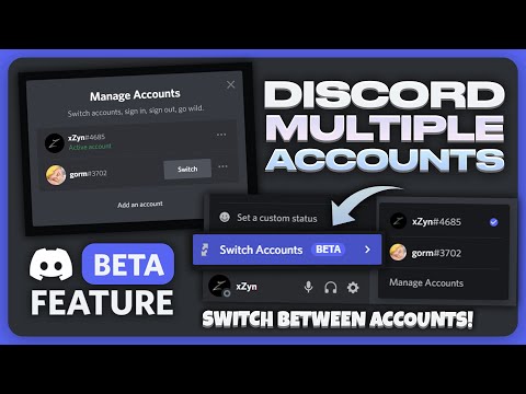*MULTIPLE ACCOUNTS* on Discord! (BETA Feature)