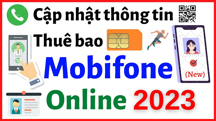 Hướng dẫn cập nhật thông tin sim mobifone