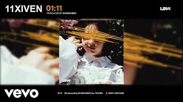 11XIVEN - 01:11 (Official Audio)