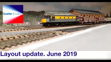 Exeter & Laira. Layout update June 2019.