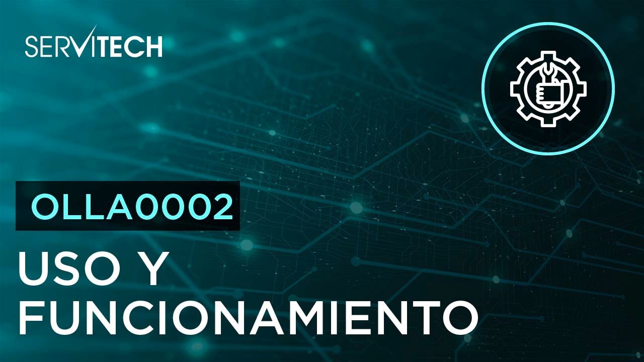 OLLA0002: Uso y funcionamiento
