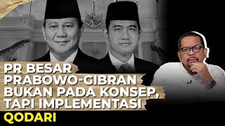 Pr Besar Prabowogibran Bukan Pada Konsep Tapi Implementasi I Qodari