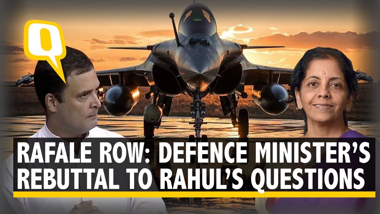 Rahul vs Sitharaman on Rafale: What Went Down in the Lok Sabha| The Quint