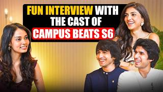 Shantanu, Shruti and Paras On Love, Moving On, Campus Beats S6 | Fun Segments &amp; More.
