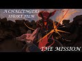 THE MISSION A Challengers Short Film 