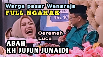 FULL NGAKAK Ceramah terbaru KH Jujun Junaidi lucu pikaseurieun bodor bin kocak #islam  #pilpres2024