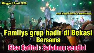 Elsa Safitri  Salahmu Sendiri  Familys Grup Bekasi