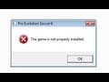 the game is not properly installed : حل مشكله