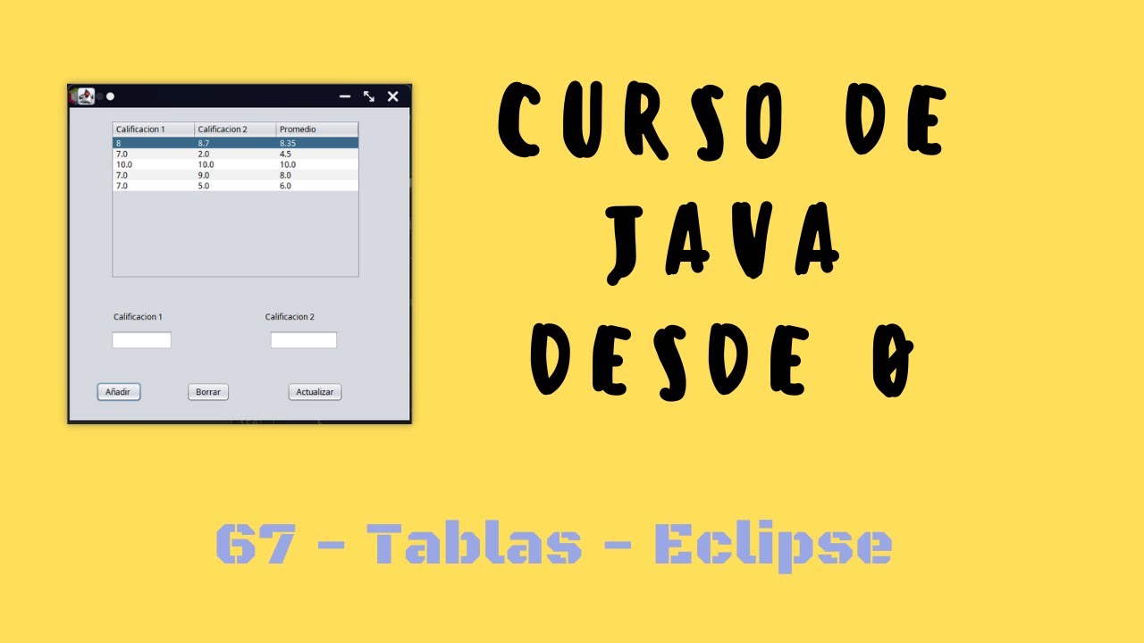 67. JTable (Tablas) Interfaz gráfica Eclipse Curso de Java desde