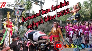 2022 Karnaval Desa Kemloko Nglegok Blitar Jawa Timur  Dwiku 
