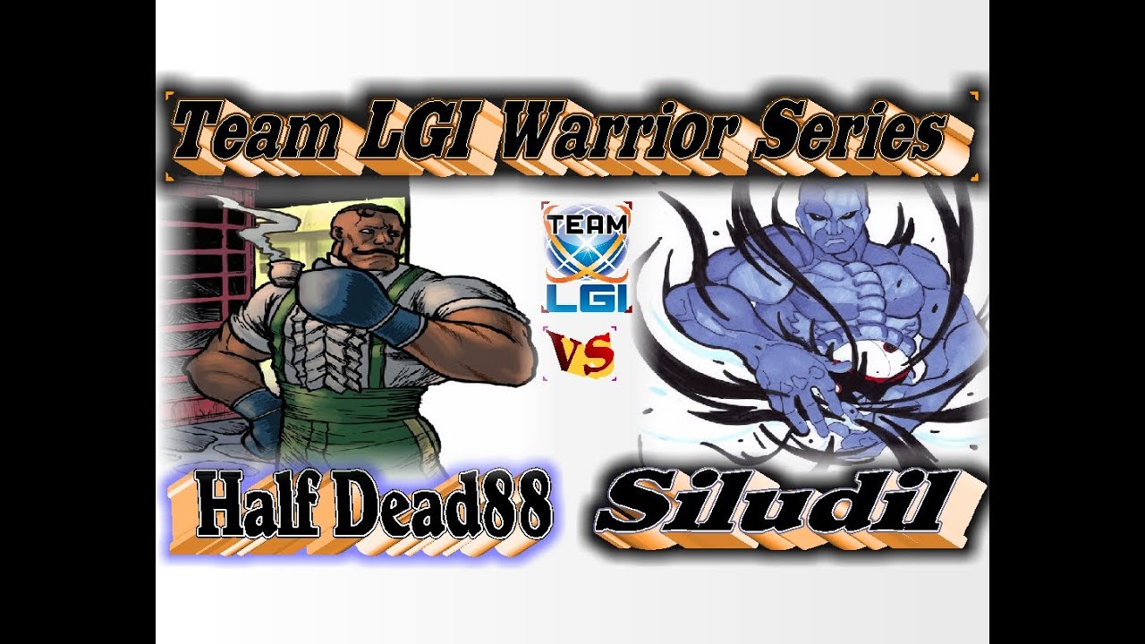 LGI War Series : Half Dead88 vs Siludil - FT5