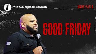 It Is Finished | Good Friday Service | 03.04.26 | Tab@Home