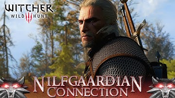 The Witcher 3: Wild Hunt - THE NILFGAARDIAN CONNECTION | LET