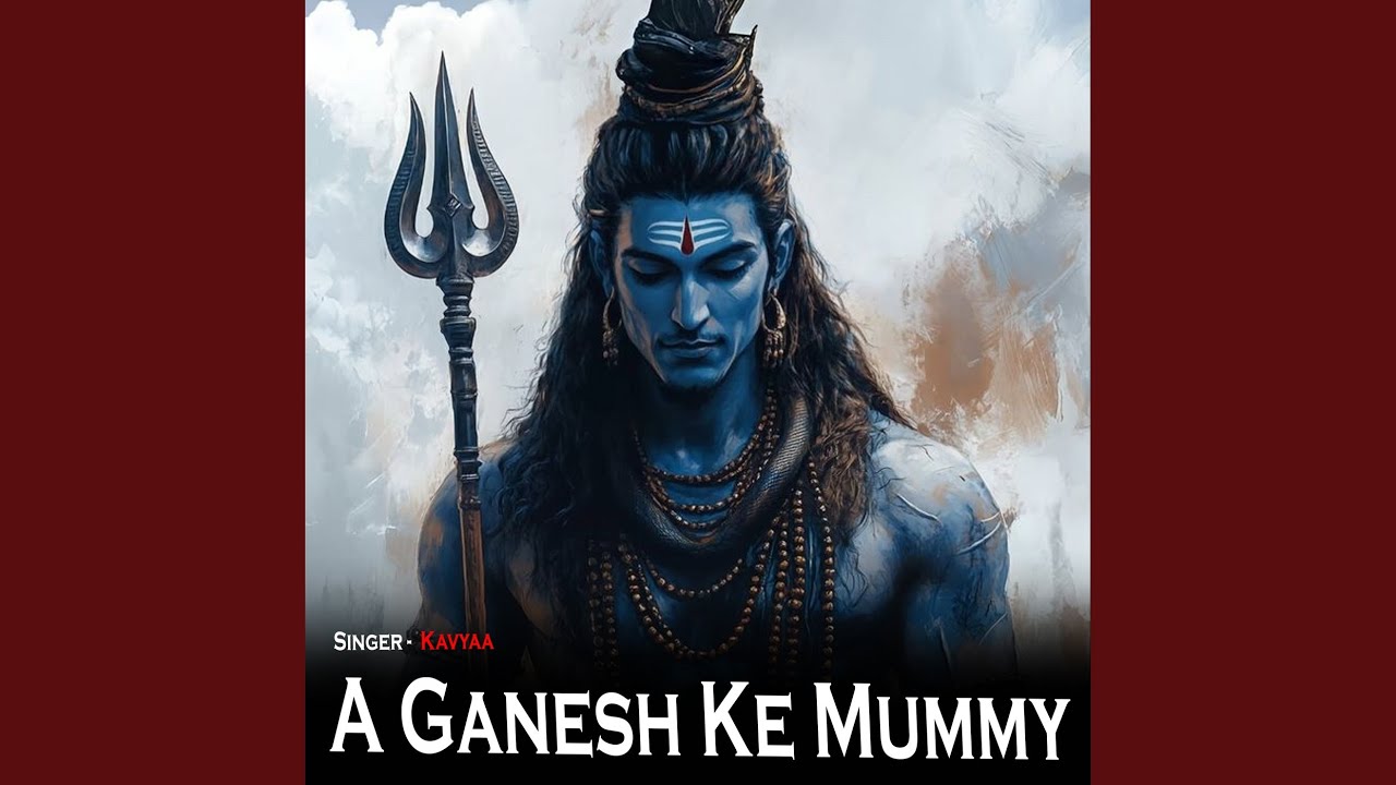 A Ganesh Ke Mummy