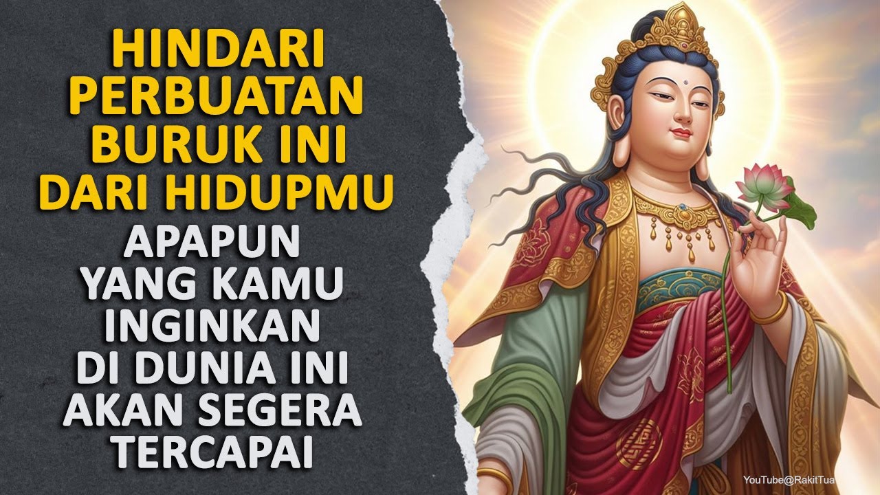 MEWUJUDKAN KEINGINAN DENGAN MENGINDARI PERBUATAN BURUK #rakittua