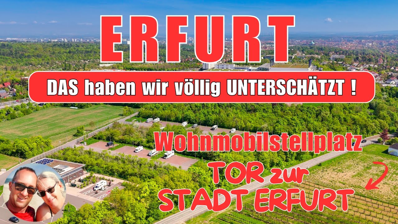 DAS haben wir UNTERSCHÄTZT🔴ERFURT🔴 Wohnmobil-Stellplatz Tor zur Stadt Erfurt, Reisebericht, Camping