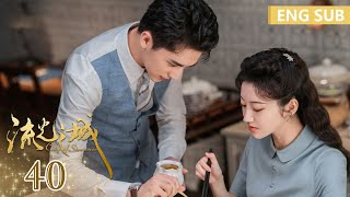 ENG SUB [City of Streamer]] EP40 | Starring: Jing Tian, Xu Weizhou | Tencent Video-ROMANCE