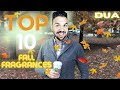 Top 10 Fall Fragrances from Dua Fragrances 2021