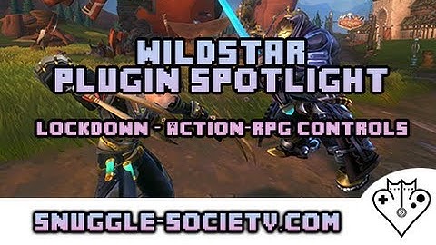 Wildstar Addon Spotlight: Lockdown - Action-RPG controls