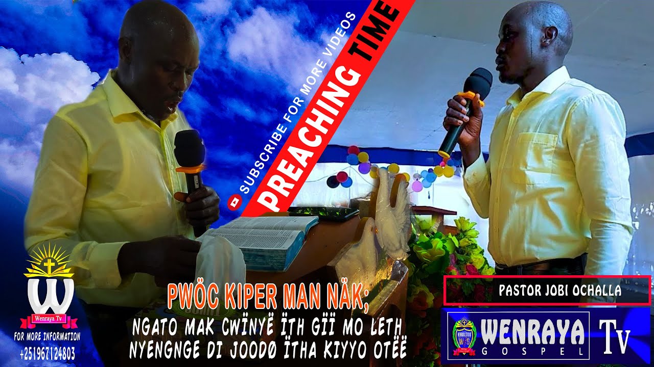 Pastor Jobi Ochalla On Service | Preaching Time at GEBC | Wenraya Tv