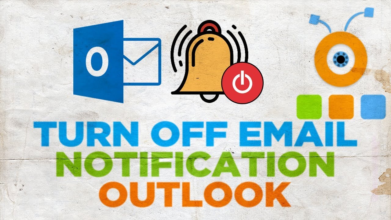 How to Turn Off Email Notification in Outlook YouTube
