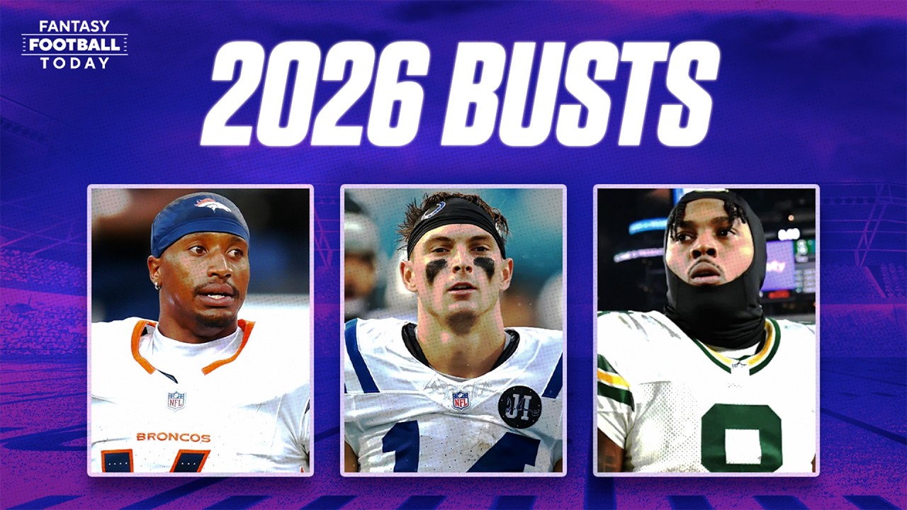 BUSTS for 2026! Players to AVOID in Your Draft! | 2026 Fantasy Football Advice