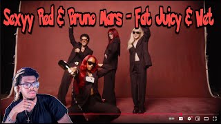 Sexyy Red & Bruno Mars - Fat Juicy & Wet REACTION