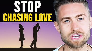 STOP Chasing Love & Relationships and instead do this (they will chase you)