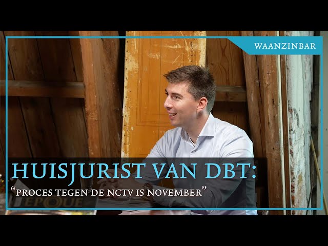 De huisjurist van DBT vertelt over het proces tegen de NCTV!
