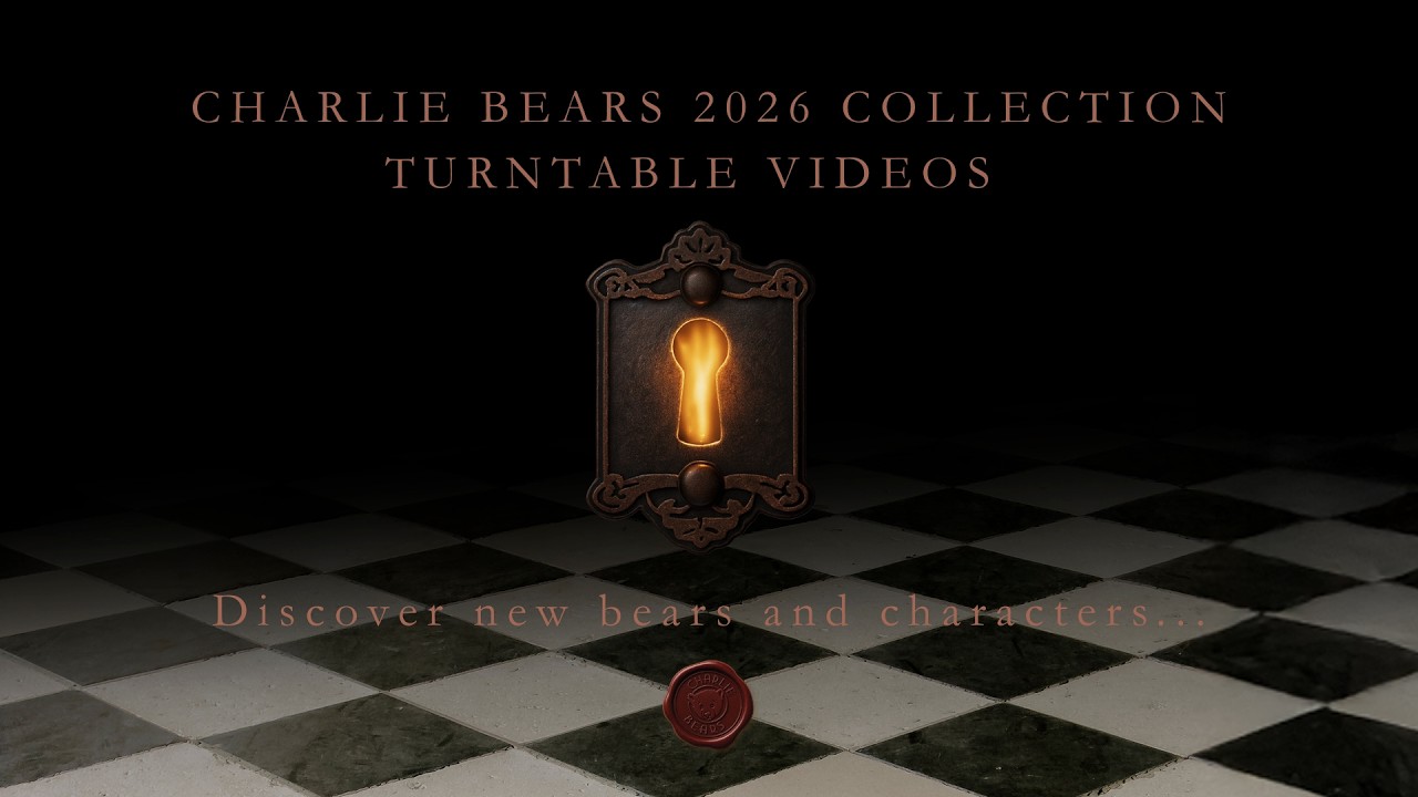 Charlie Bears - 2026 Collection - Turntable Videos