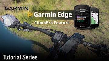 Tutorial - Garmin Edge 540/840_All About ClimbPro on Edge Device