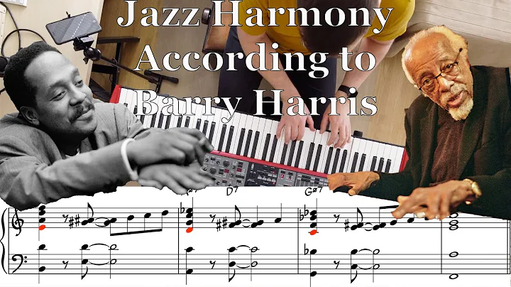 Jazz Harmony According to Barry Harris. Part 1 [SU...