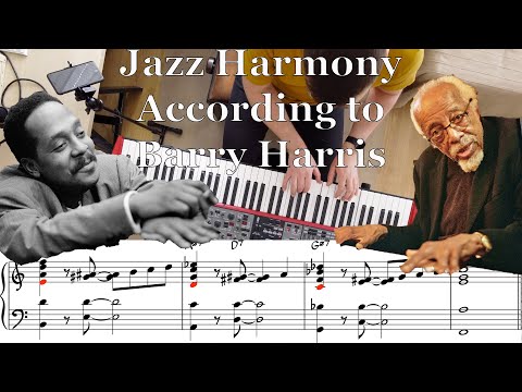 Koncepcje harmoniczne według Barry&rsquo;ego Harrisa. CZ.1 [SUB] | Jazz Harmony According to Barry Harris