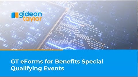 GT Lunch & Learn: Benefits Special Qualifying Events with GT eForms (feat. State of Tennessee)