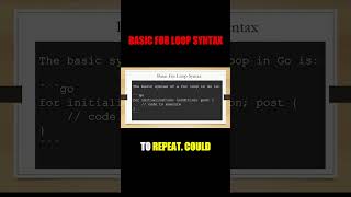 🧠 Golang For Loop Syntax Explained in 1 Minute!