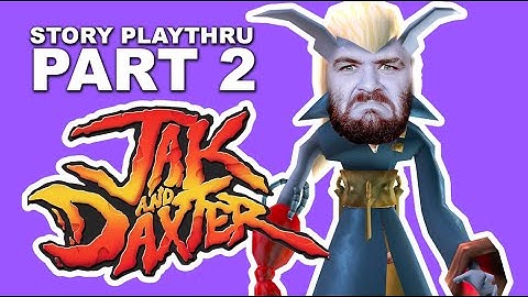 Part 2 | Jak & Daxter Full Story Playthrough