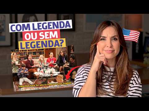 Como aprender INGLÊS com SÉRIES (Passo a passo) | English in Brazil