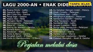 NOSTALGIA 2000-AN — NO SKIP, TANPA IKLAN