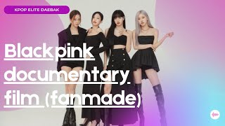 BLACKPINK: 5 years Journey and Friendship [ Fanmade ]