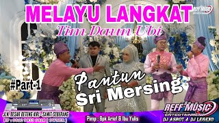 MELAYU SRI MERSING VERSY DAUN UBI   REFF MUSIC