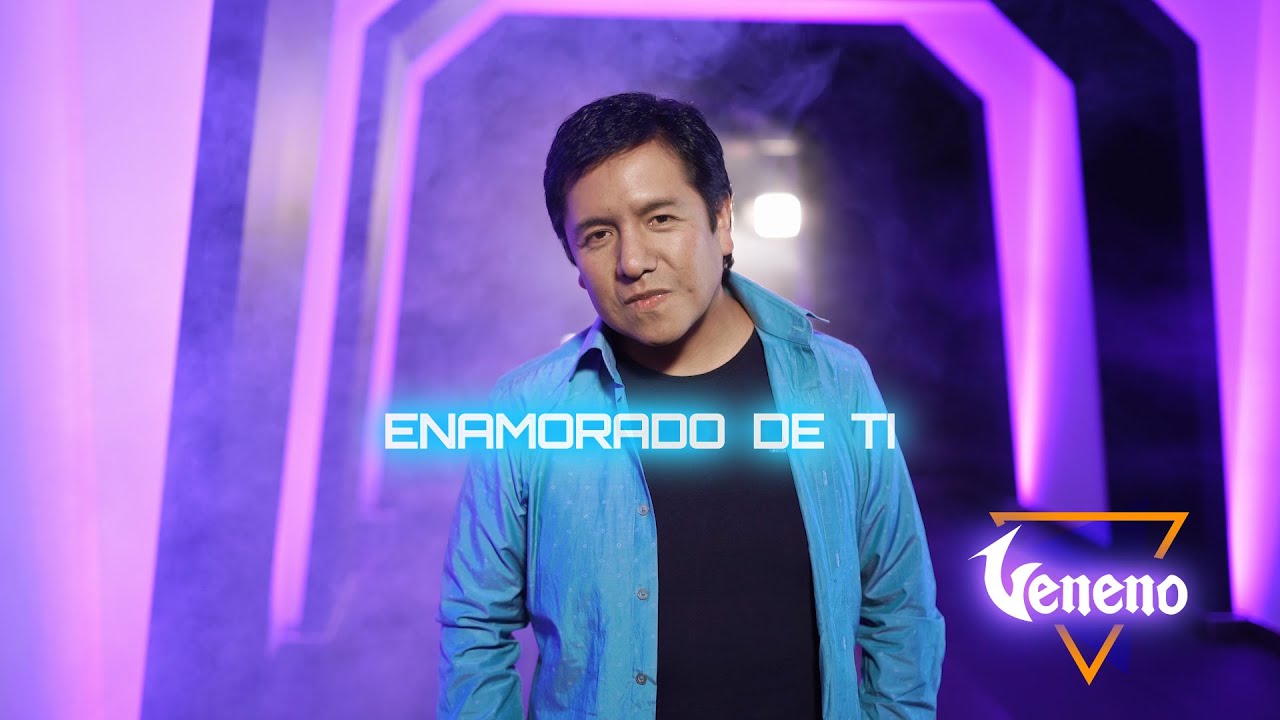Veneno - Enamorado de ti (Official Video) 2020 HD
