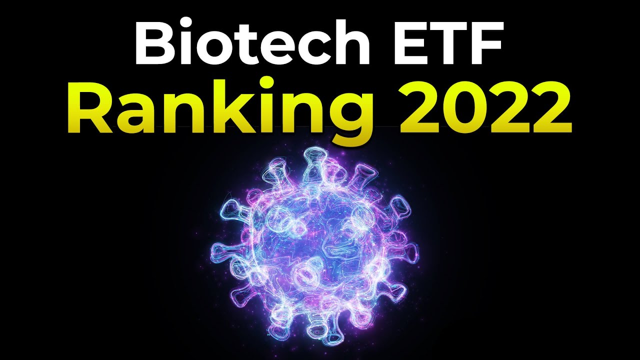 Der beste Biotech ETF 2022 🧬 Alle Biotechnologie ETFs im Vergleich [ETF