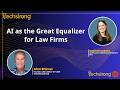 AI as the Great Equalizer for Law Firms