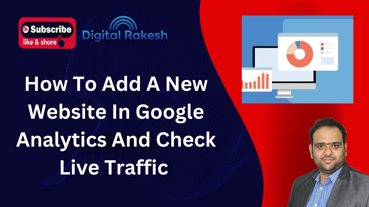 How To Add A New Website In Google Analytics And Check Live Traffic | Digital Marketing Training