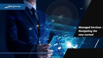 First Technology Managed Services