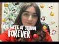 Last week at school! FOREVER | A-Levels | Chloë Nîamh